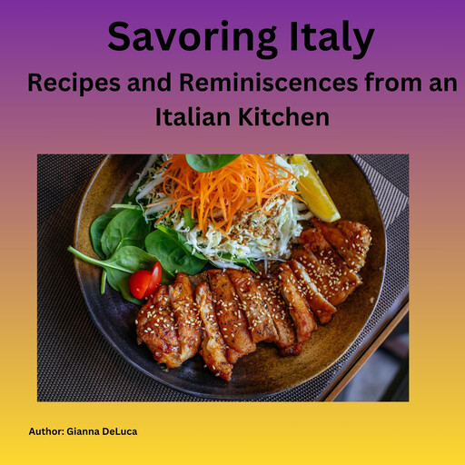 Savoring Italy, Gianna DeLuca