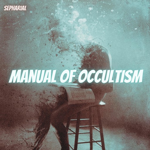 Manual of Occultism, Sepharial