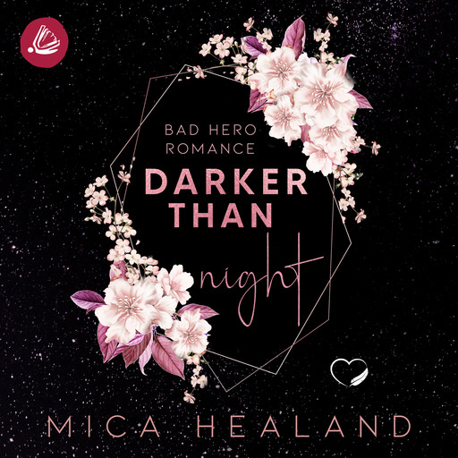 Darker than Night, Mica Healand