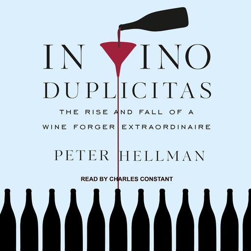 In Vino Duplicitas, Peter Hellman