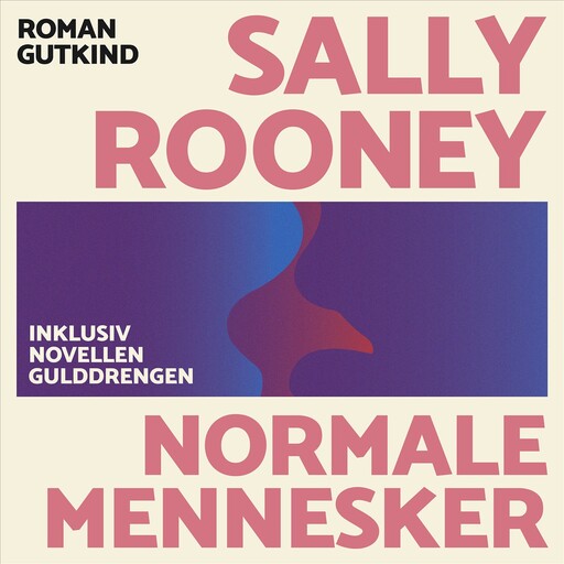 Normale mennesker, Sally Rooney