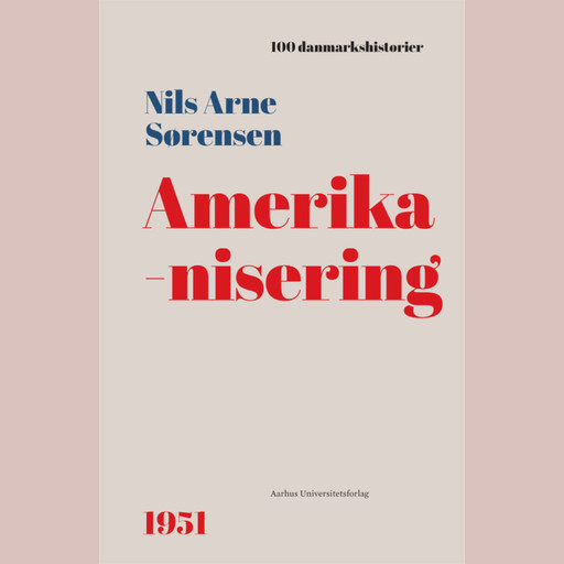 Amerikanisering, Nils Arne Sørensen
