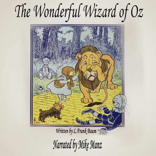 The Wonderful Wizard of Oz, L. Baum