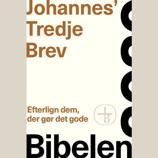 Johannes’ Tredje Brev – Bibelen 2020, Bibelselskabet