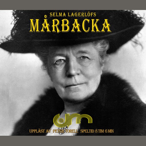 Mårbacka, Selma Lagerlöf