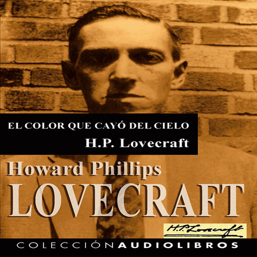 El color que cayó del cielo, Howard Philips Lovecraft