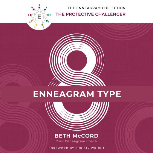 The Enneagram Type 8, Beth McCord