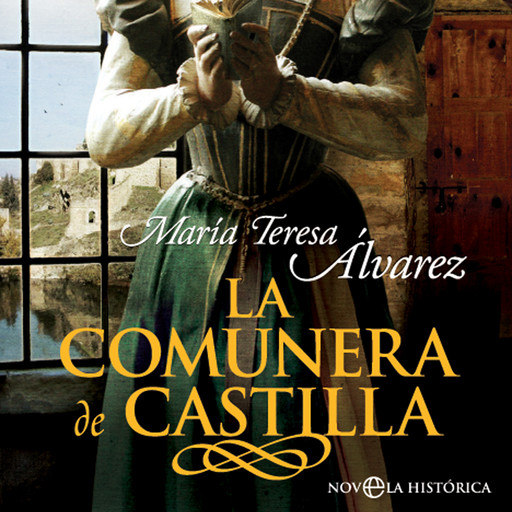 La comunera de Castilla, María Teresa Álvarez