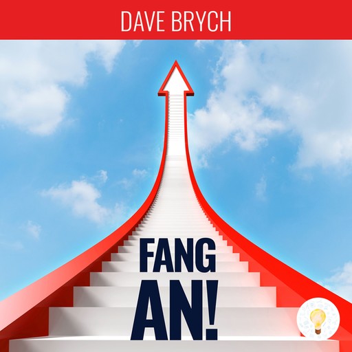 Fang an!, Dave Brych