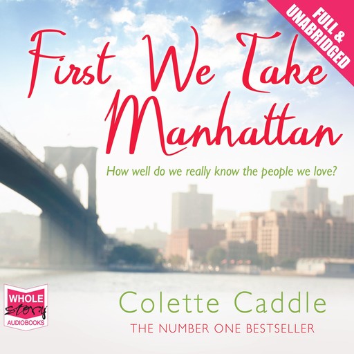 First We Take Manhattan, Colette Caddle
