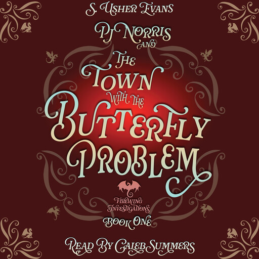 PJ Norris and the Town with the Butterfly Problem, S. Usher Evans