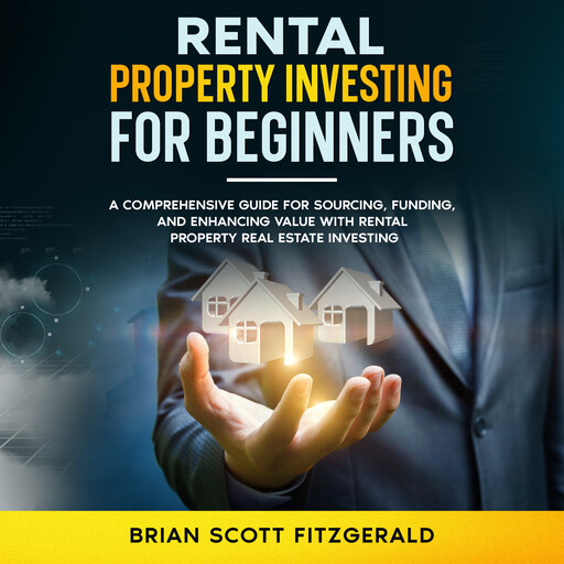 Rental Property Investing for Beginners, Brian Fitzgerald