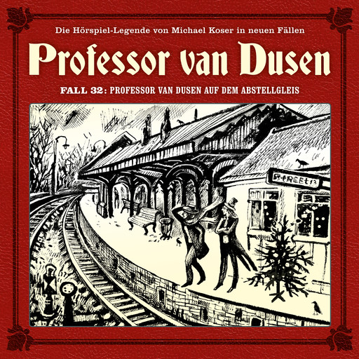 Professor van Dusen, Die neuen Fälle, Fall 32: Professor van Dusen auf dem Abstellgleis, Marc Freund