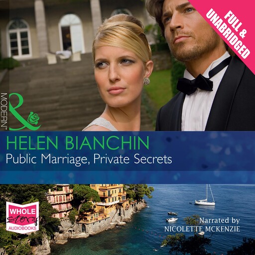 Public Marriage, Private Secrets, Helen Bianchin