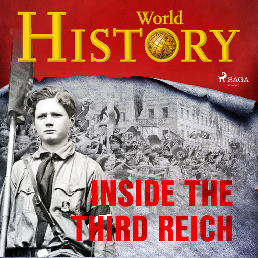 Inside the Third Reich, History World