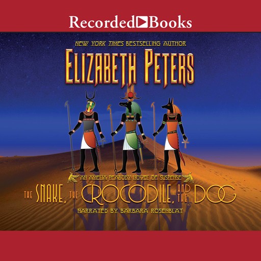 The Snake, the Crocodile and the Dog, Elizabeth Peters