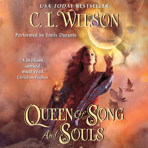 Queen of Song and Souls, C.L. Wilson