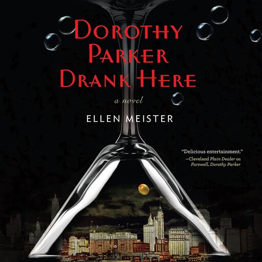 Dorothy Parker Drank Here, Ellen Meister