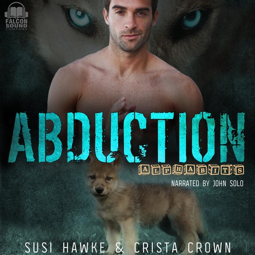 Abduction, Susi Hawke, Crista Crown