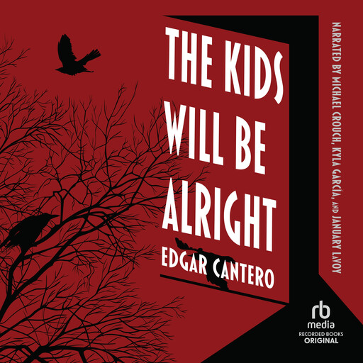 The Kids Will Be Alright, Edgar Cantero
