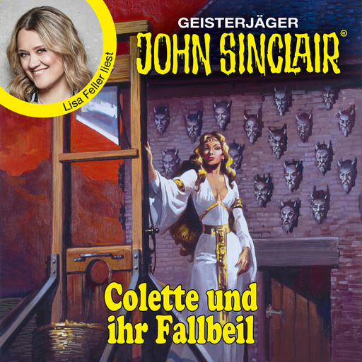 Colette und ihr Fallbeil - John Sinclair - Promis lesen Sinclair (Ungekürzt), Jason Dark