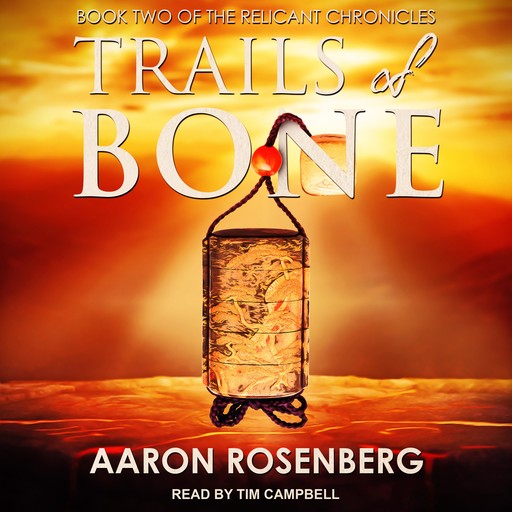 Trails of Bone, Aaron Rosenberg