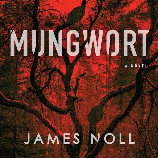 Mungwort, James Noll