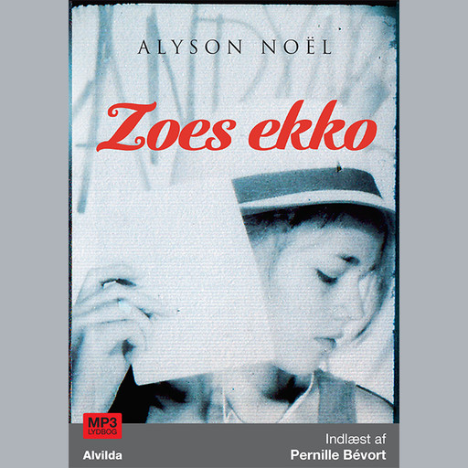 Zoes ekko, Alyson Noël
