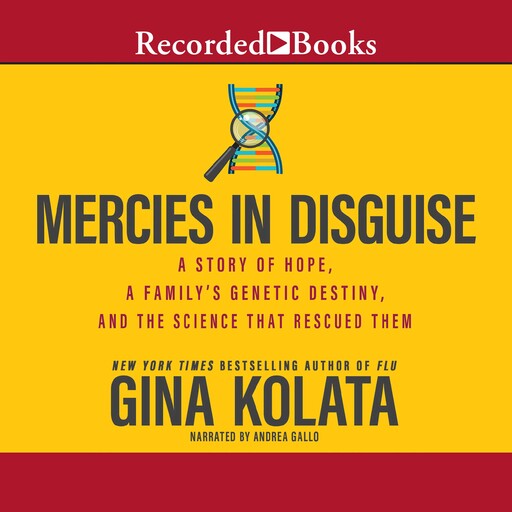 Mercies in Disguise, Gina Kolata