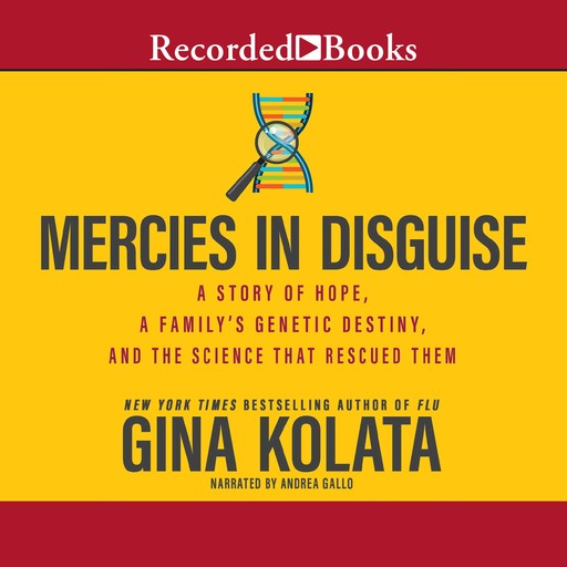 Mercies in Disguise, Gina Kolata