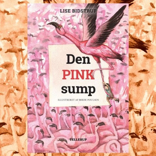 Øens sjæl #2: Den pink sump, Lise Bidstrup