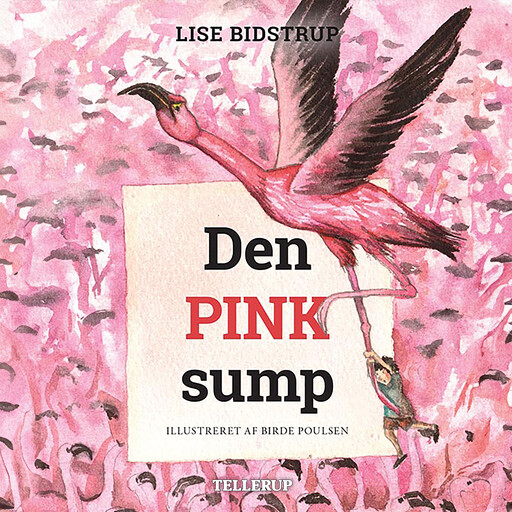 Øens sjæl #2: Den pink sump, Lise Bidstrup