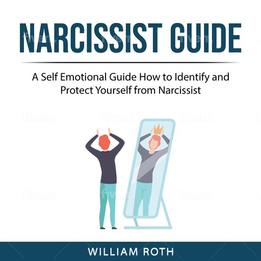Narcissist Guide, William Roth