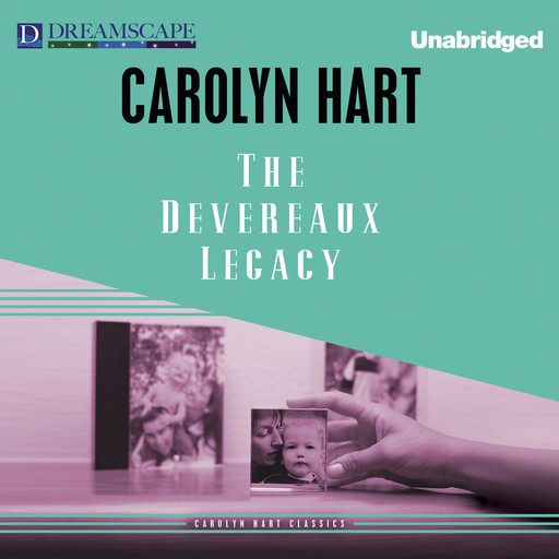 The Devereaux Legacy, Carolyn Hart