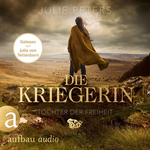 Die Kriegerin - Tochter der Freiheit - Kämpferische Frauen der Antike, Band 3 (Ungekürzt), Julie Peters