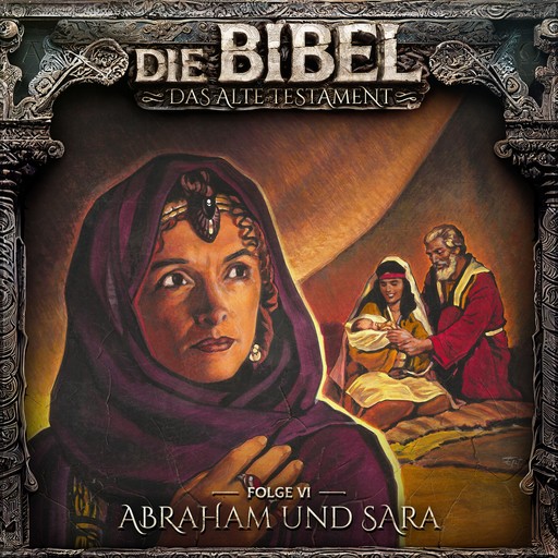 Die Bibel, Altes Testament, Folge 6: Abraham und Sara, Aikaterini Maria Schlösser