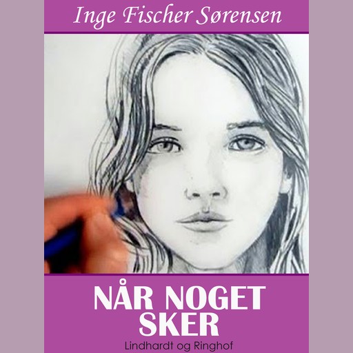 Når noget sker, Inge Fischer Sørensen