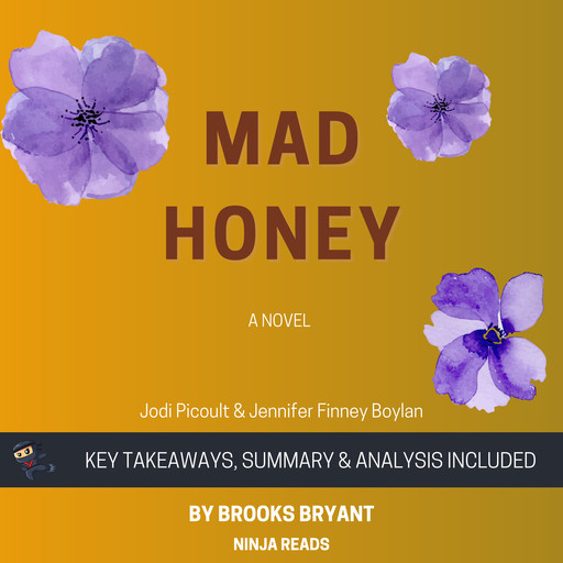 Summary: Mad Honey, Brooks Bryant
