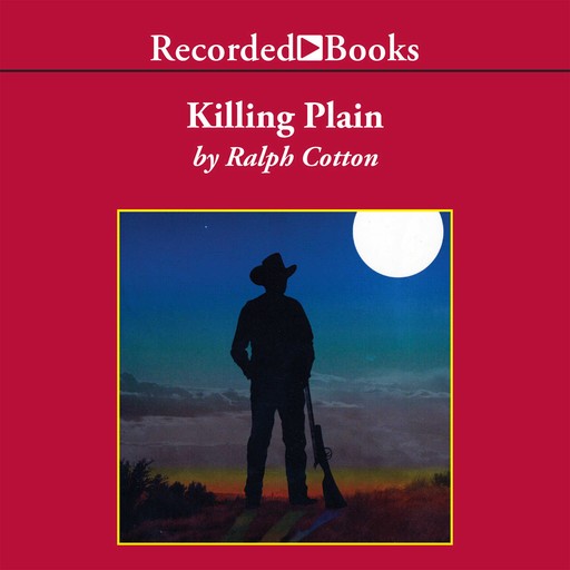 Killing Plain, Ralph Cotton