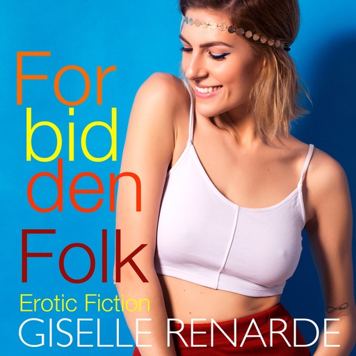 Forbidden Folk, Giselle Renarde