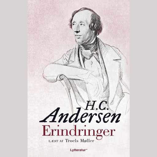 Erindringer, Hans Christian Andersen