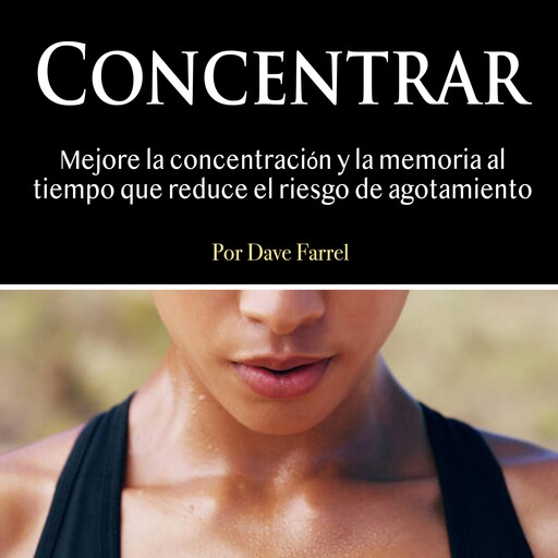 Concentrar, Dave Farrel