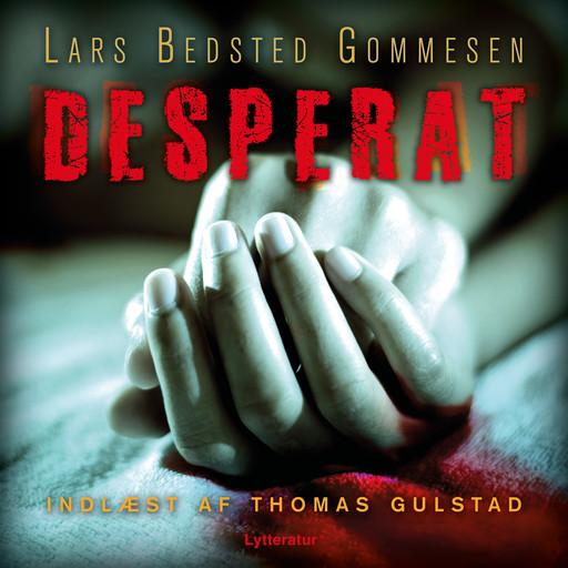 Desperat, Lars Bedsted Gommesen