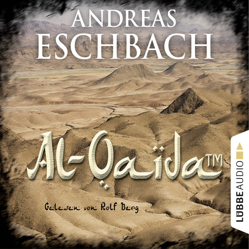 Al-Qaida (TM) - Kurzgeschichte, Andreas Eschbach