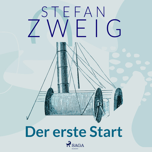 Der erste Start, Stefan Zweig