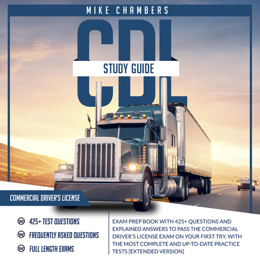 CDL Study Guide, PL Exam Preparation, Mike Chambers