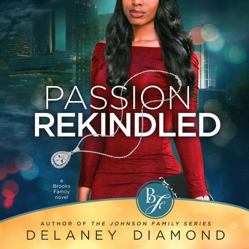 Passion Rekindled, Delaney Diamond