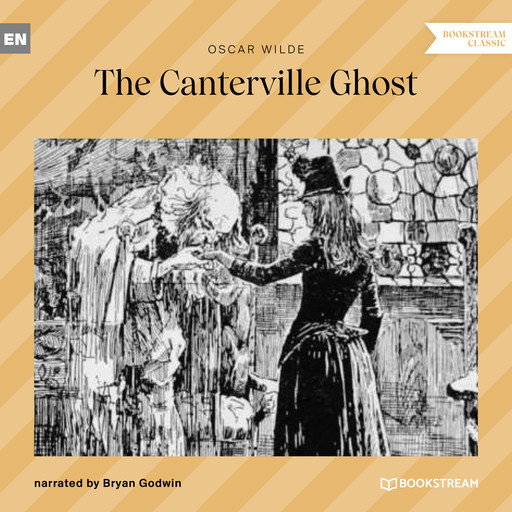 The Canterville Ghost (Unabridged), Oscar Wilde
