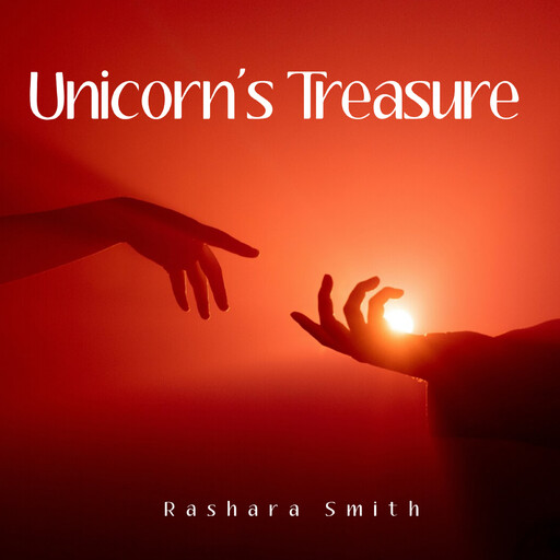 Unicorn's Treasure, Rashara Smith