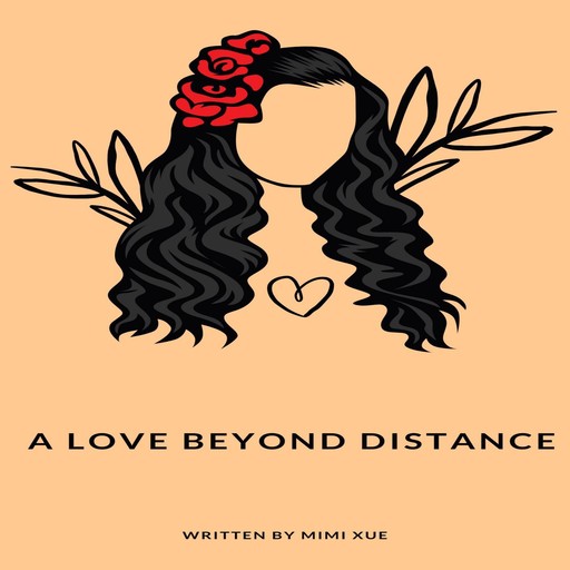 A Love Beyond Distance, Mimi Xue